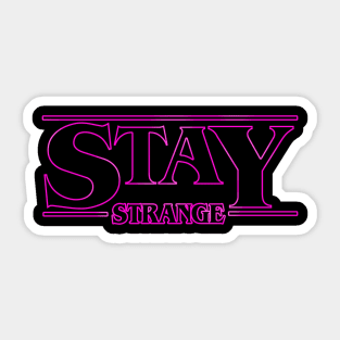 Stay Strange Pink Sticker